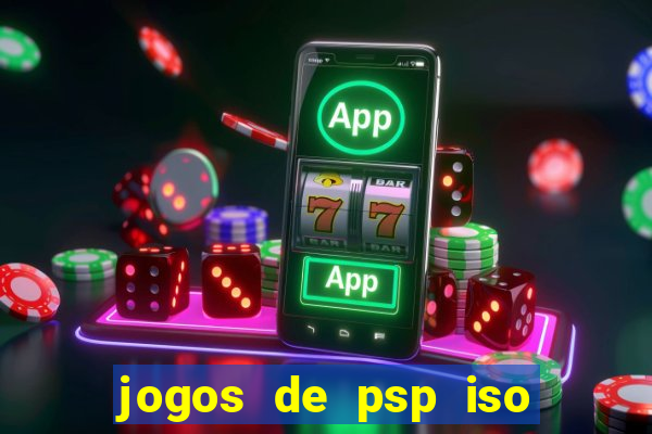 jogos de psp iso pt br